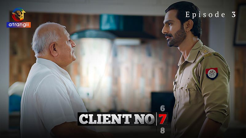 Client No. 7 | Season 01 | Episode 03